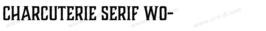 Charcuterie Serif W0字体转换
